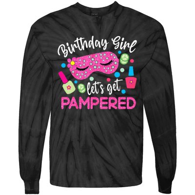 Spa Birthday Party Supplies For Girl Lets Get Pampered Tie-Dye Long Sleeve Shirt