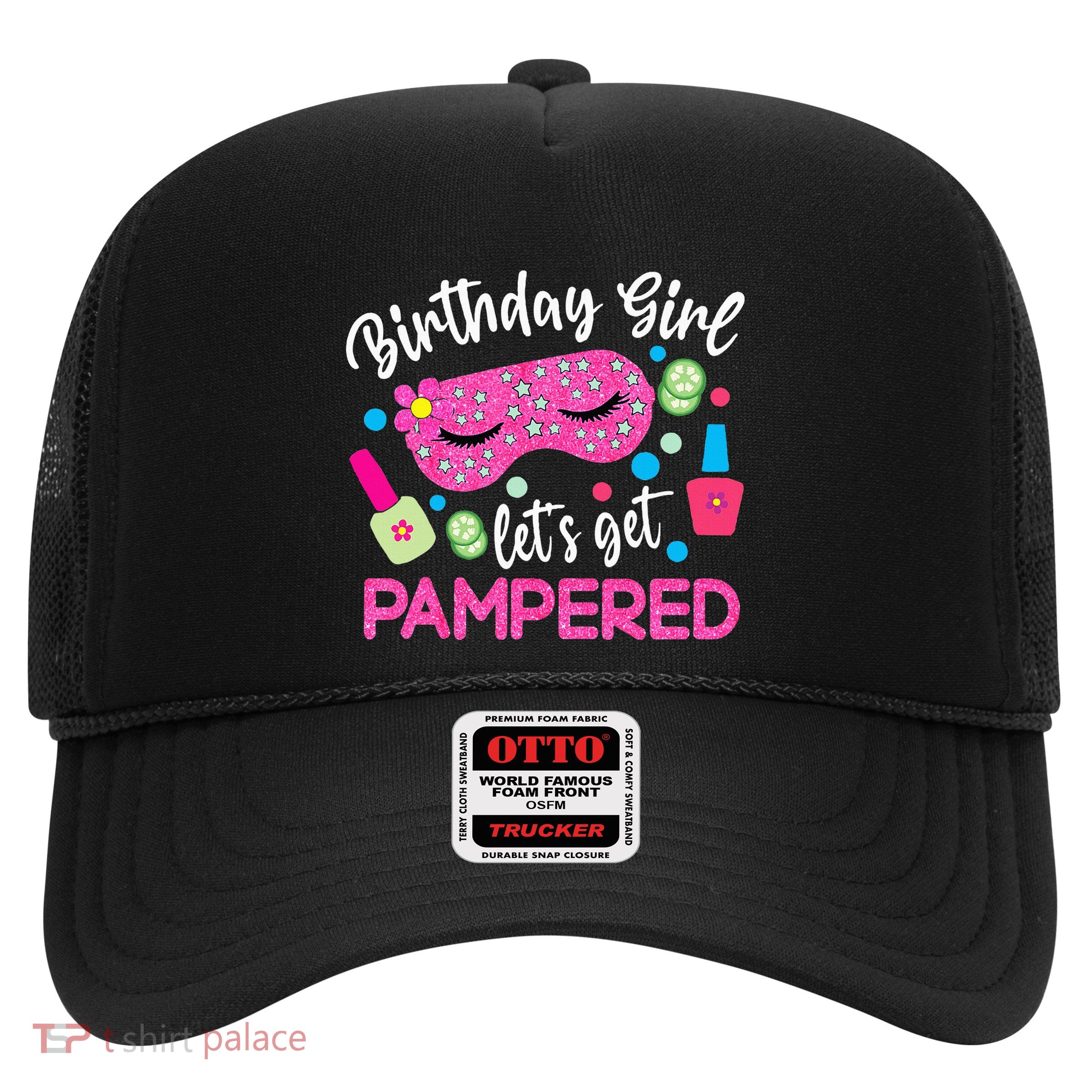 Spa Birthday Party Supplies For Girl Lets Get Pampered Trucker Hat