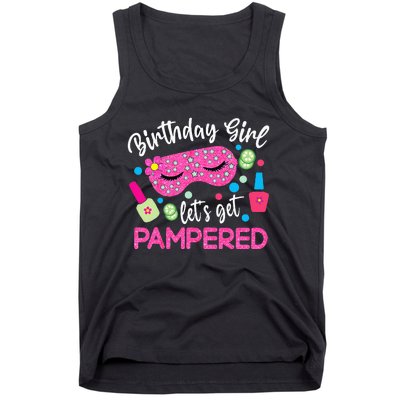 Spa Birthday Party Supplies For Girl Lets Get Pampered Tank Top