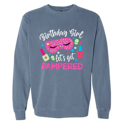 Spa Birthday Party Supplies For Girl Lets Get Pampered Garment-Dyed Sweatshirt