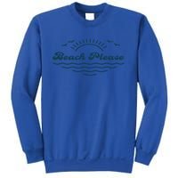 Simple “Beach Please” Graphic Gift Sweatshirt