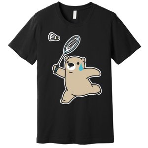 Sweet Bear Playing Badminton Badminton Player Badminton Premium T-Shirt