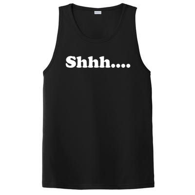 Shhh Be Queit Stop Talking Gift PosiCharge Competitor Tank