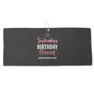 September Birthday Queen September Queen Born In September Gift Large Microfiber Waffle Golf Towel