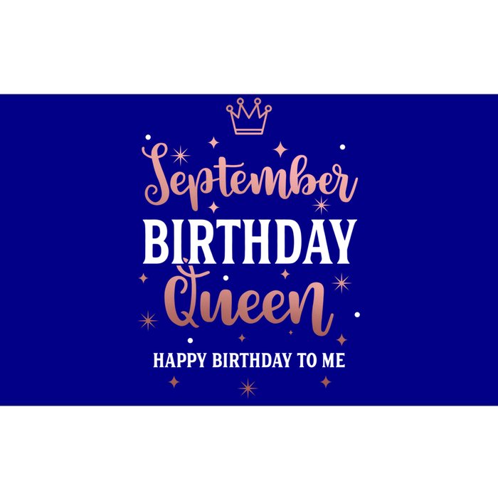 September Birthday Queen September Queen Born In September Gift Bumper Sticker