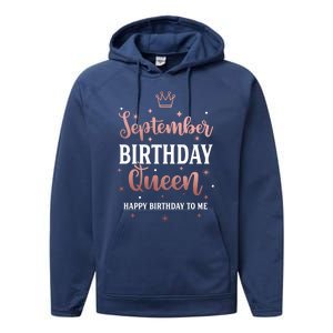 September Birthday Queen September Queen Born In September Gift Performance Fleece Hoodie