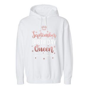 September Birthday Queen September Queen Born In September Gift Garment-Dyed Fleece Hoodie