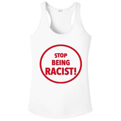 Stop Being Racist Ladies PosiCharge Competitor Racerback Tank