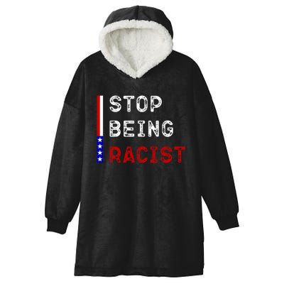 Stop Being Racist Hooded Wearable Blanket