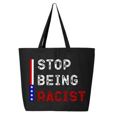 Stop Being Racist 25L Jumbo Tote