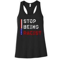 Stop Being Racist Women's Racerback Tank