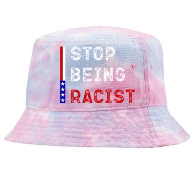 Stop Being Racist Tie-Dyed Bucket Hat