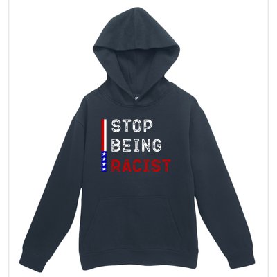 Stop Being Racist Urban Pullover Hoodie