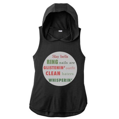 Slay Bells Ring Saying Ladies PosiCharge Tri-Blend Wicking Draft Hoodie Tank