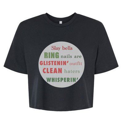 Slay Bells Ring Saying Bella+Canvas Jersey Crop Tee