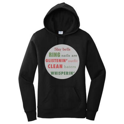 Slay Bells Ring Saying Women's Pullover Hoodie