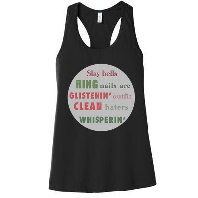 Slay Bells Ring Saying Women's Racerback Tank