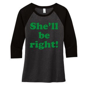 SheLl Be Right! Australia Aussie For Australian Slang Women's Tri-Blend 3/4-Sleeve Raglan Shirt