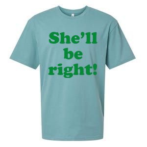 SheLl Be Right! Australia Aussie For Australian Slang Sueded Cloud Jersey T-Shirt