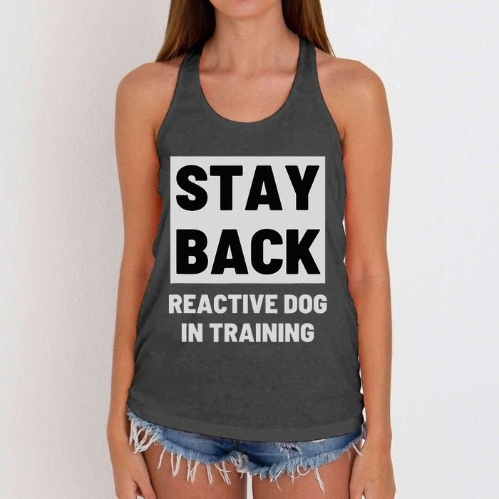 Stay Back Reactive Dog Walking Women's Knotted Racerback Tank