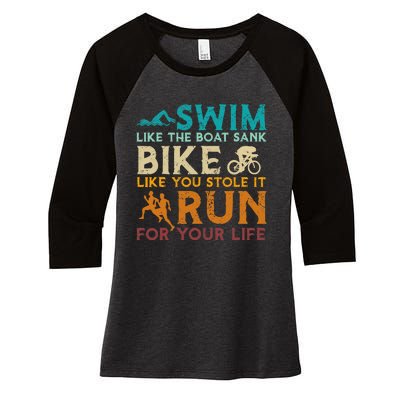 Swim Bike Run Funny Triathlon Women's Tri-Blend 3/4-Sleeve Raglan Shirt