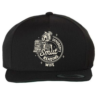 Smut Book Reader Spicy Romance SomebodyS Smut Reading Wife Wool Snapback Cap