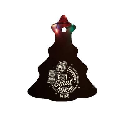 Smut Book Reader Spicy Romance SomebodyS Smut Reading Wife Ceramic Tree Ornament