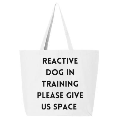 Stay Back Reactive Dog Walking 25L Jumbo Tote