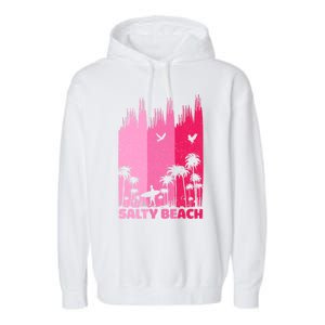 Salty Beach Retro Surfing Summer Palm Tree Family Trip Cute Gift Garment-Dyed Fleece Hoodie