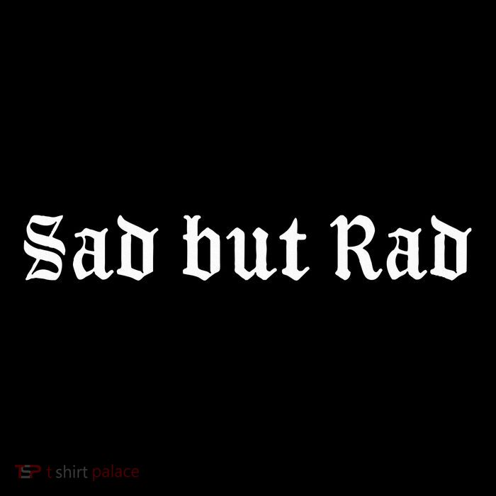 Sad But Rad Pastel Goth Kawaii Punk Aesthetic Kids T-Shirt