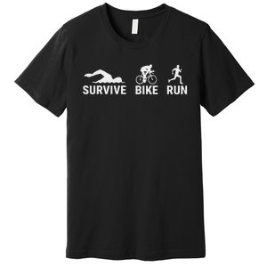 Survive Bike Run Funny Triathlon Design For Triathletes Premium T-Shirt