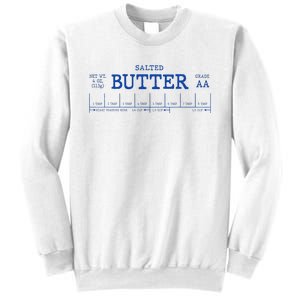 Salted Butter Sweet Cream Funny Baking Baker Humor Women Sweatshirt