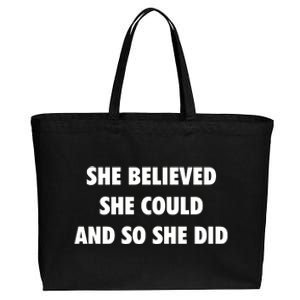 She Believed She Could And So She Did Gift Cotton Canvas Jumbo Tote