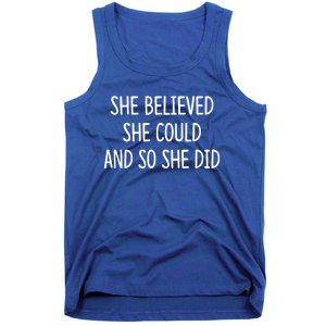 She Believed She Could And So She Did Gift Tank Top