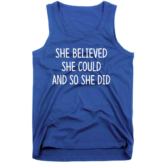 She Believed She Could And So She Did Gift Tank Top