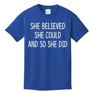 She Believed She Could And So She Did Gift Kids T-Shirt