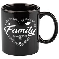 Side by Side or Miles Apart Family Heart Family 11oz C Handle Ceramic Mug