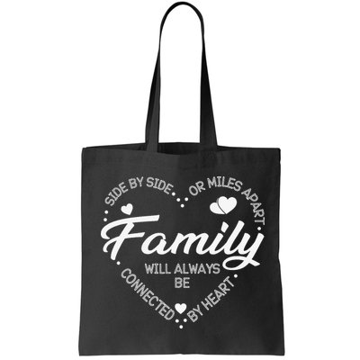 Side by Side or Miles Apart Family Heart Family Bag