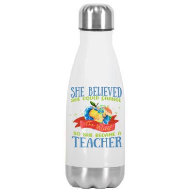 She Believed She Could Change The World So She Did Teacher Gift Stainless Steel Insulated Water Bottle