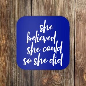 She Believed She Could So She Did Cursive Cute Gift Coaster