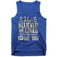 She Believed She Could So She Did Doodle Glam Great Gift Tank Top