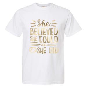 She Believed She Could So She Did Doodle Glam Great Gift Garment-Dyed Heavyweight T-Shirt