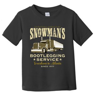 SnowmanS Bootlegging Service Toddler T-Shirt