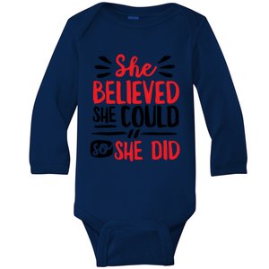 She Believed She Could So She Did Doodle Gift Baby Long Sleeve Bodysuit