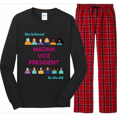 She Believed So She Did Feminist Madam Vice President Meaningful Gift Long Sleeve Pajama Set