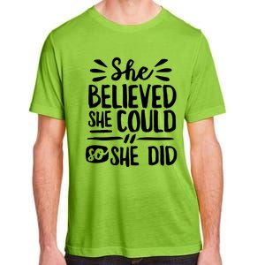 She Believed She Could So She Did Doodle White Text Great Gift Adult ChromaSoft Performance T-Shirt