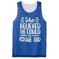 She Believed She Could So She Did Doodle White Text Great Gift Mesh Reversible Basketball Jersey Tank