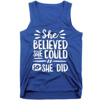 She Believed She Could So She Did Doodle White Text Great Gift Tank Top