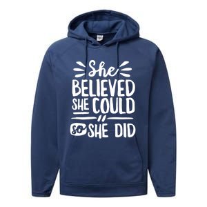 She Believed She Could So She Did Doodle White Text Great Gift Performance Fleece Hoodie