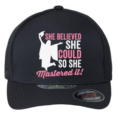 She Believed She Could So She Mastered It Graduation Flexfit Unipanel Trucker Cap